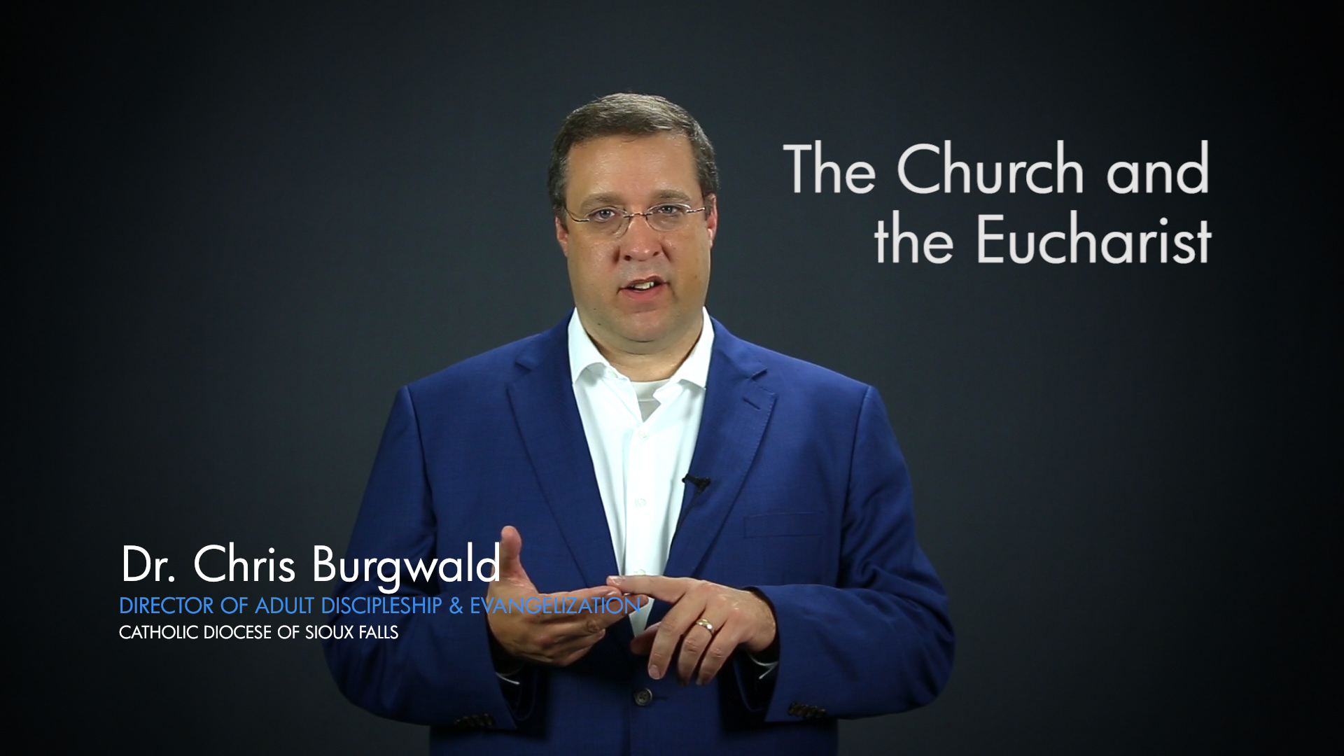 The Church and the Eucharist