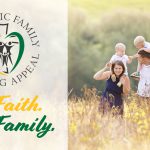 Catholic Family Sharing Appeal, One Faith One Family