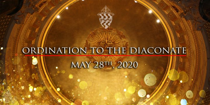 2020 Diaconate Ordination Online Stream