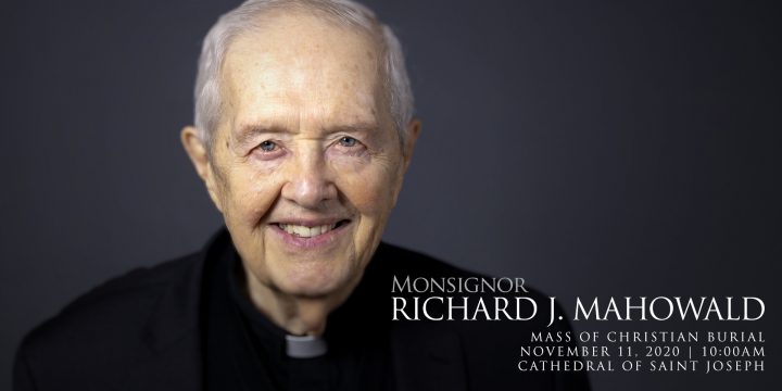 Monsignor Richard Mahowald – Mass of Christian Burial