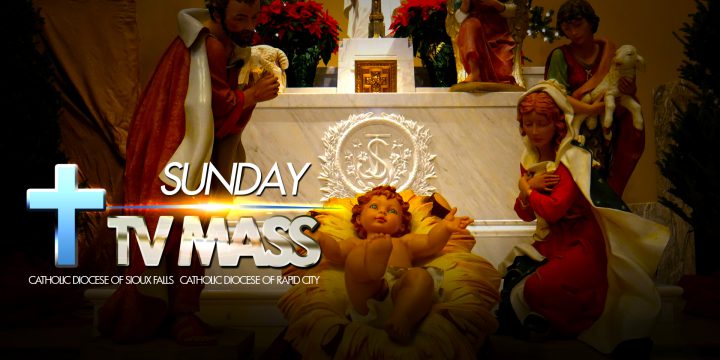 Sunday TV Mass – December 31, 2023